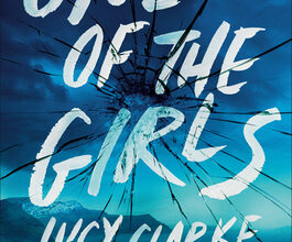 One of The Girls by Lucy Clarke