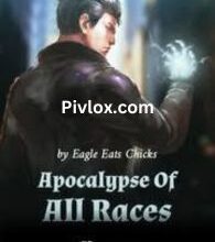 Apocalypse Of All Races by Eagle Eats Chicks